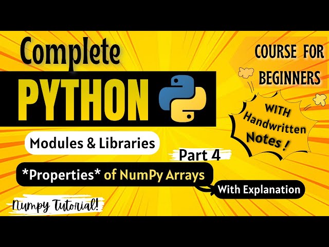 *Properties of NumPy Arrays* | With Examples | Python Full course for Beginners