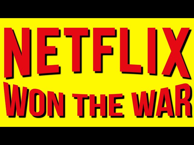 Netflix Won The Streaming Wars