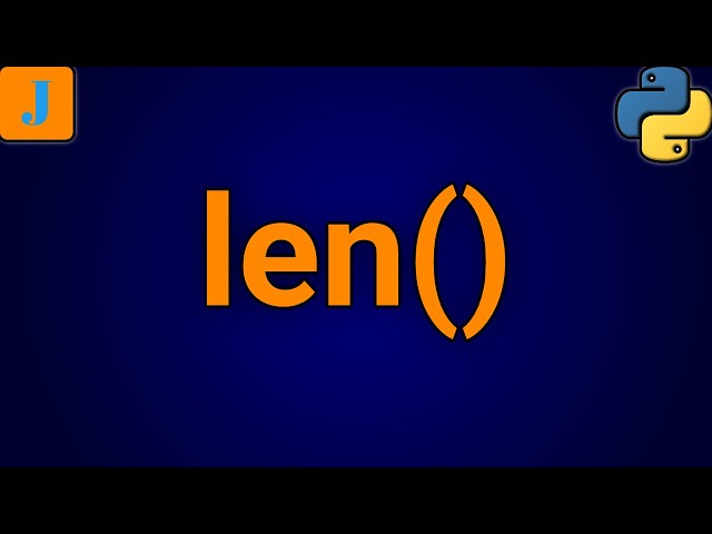 Python len Function