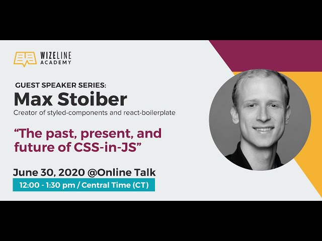 The past, present, and future of CSS-in-JS by Max Stoiber