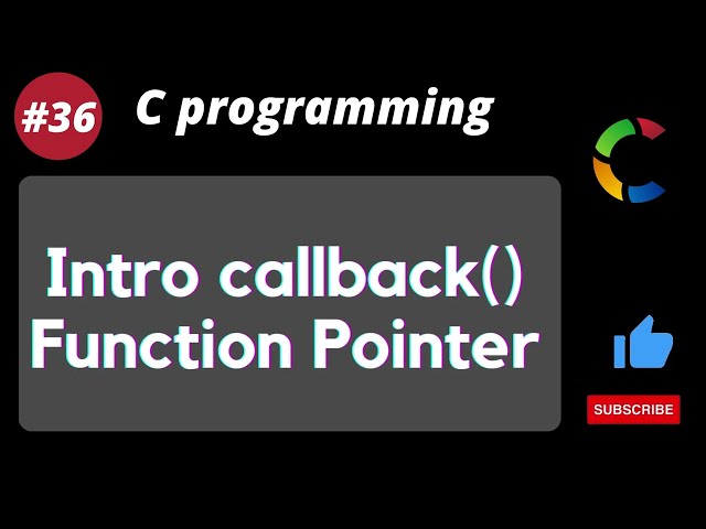 Function Pointers in C Explained Simply | Callbacks Made Easy!”