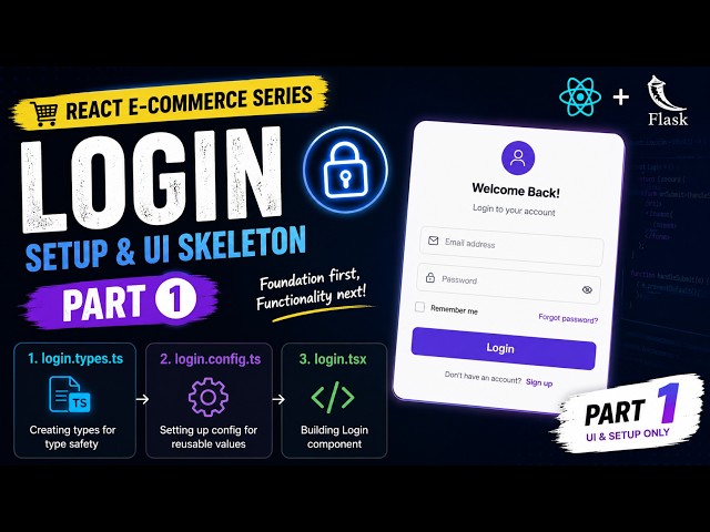 👉 React E-commerce Login 🔐 – Part 1 🚀 | UI + Types + Config Setup 💡