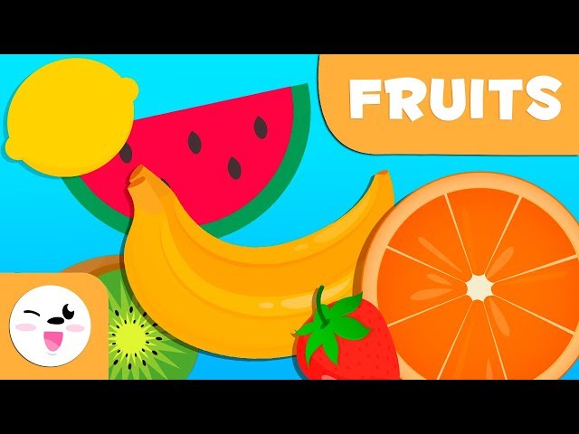 Learning Fruits - Fun Way to Build Your Child's Vocabulary