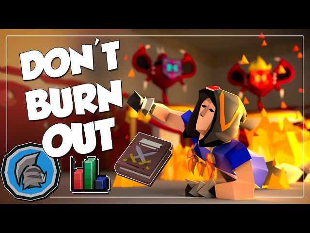 10 Tips To Avoid OSRS Burnout