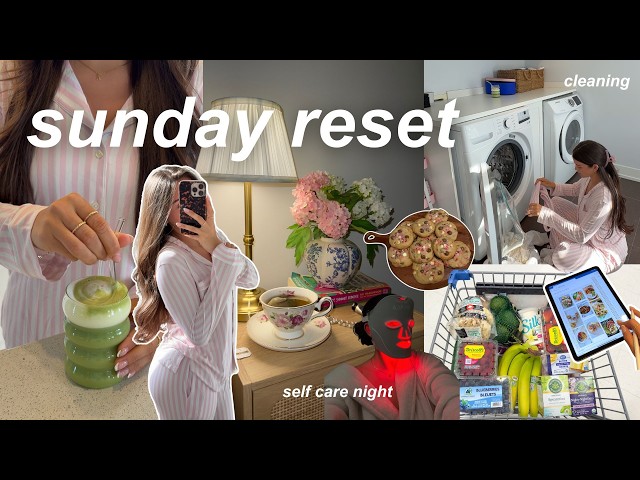 SUNDAY RESET ROUTINE: deep cleaning, self care & productive weekly prep