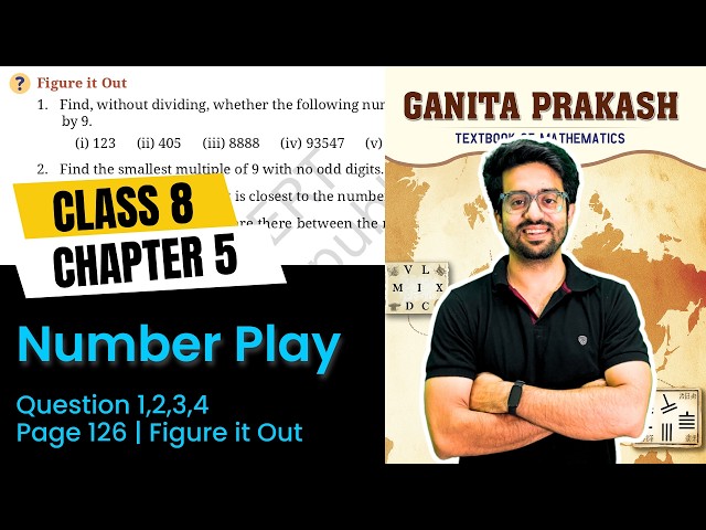 Question 1 to 4 | Figure It Out | Pg 126 | Class 8 Maths Chapter 5 | Number Play