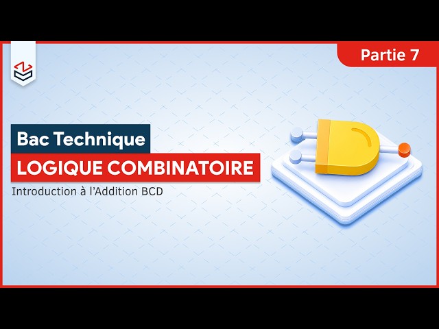 Session 7: Introduction to the BCD Adder