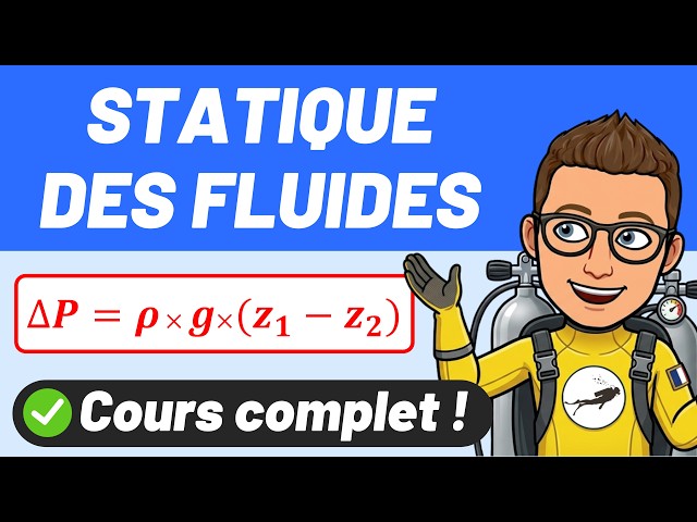 STATIQUE DES FLUIDES 💧💪 Pression, liquide, gaz ✅ COURS Complet ! 🎯 Première Spécialité