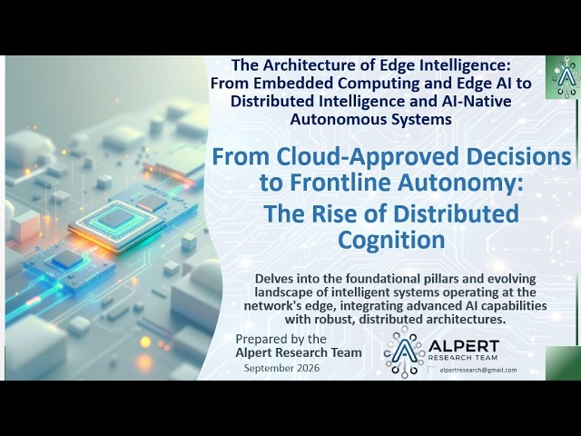 From Cloud-Approved Decisions to Frontline Autonomy: The Rise of Distributed Cognition