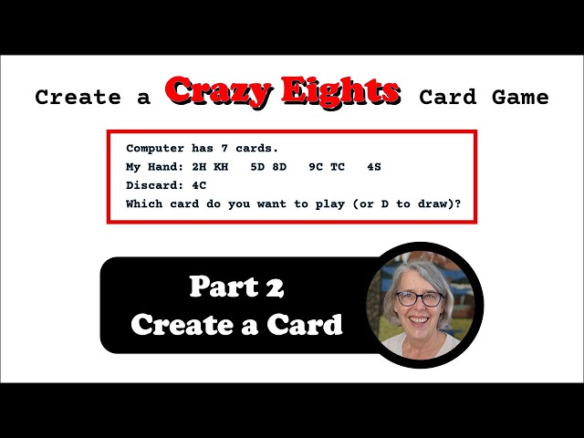 Create a Crazy Eights Card Game: TG16.2 Constructors