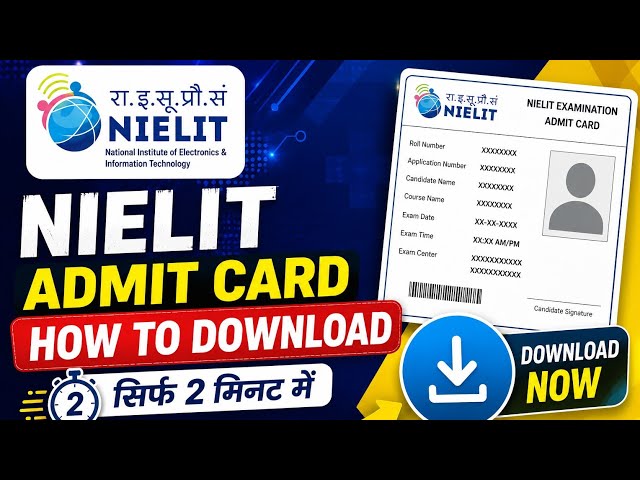 NIELIT O Level Practical Admit Card 2026 Released | Download Link + Exam Date | O Level Practical |