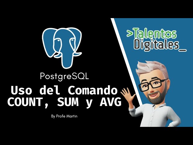 Uso de COUNT, SUM y AVG en SQL