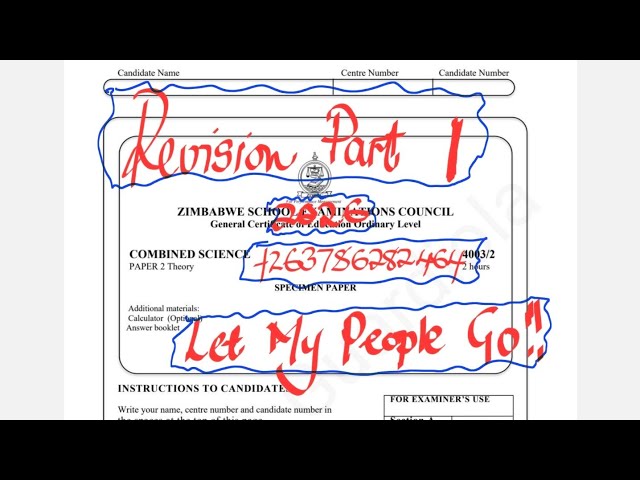 COMBINED SCIENCE REVISION SERIES PART 1( LET MY PEOPLE GO !!!)