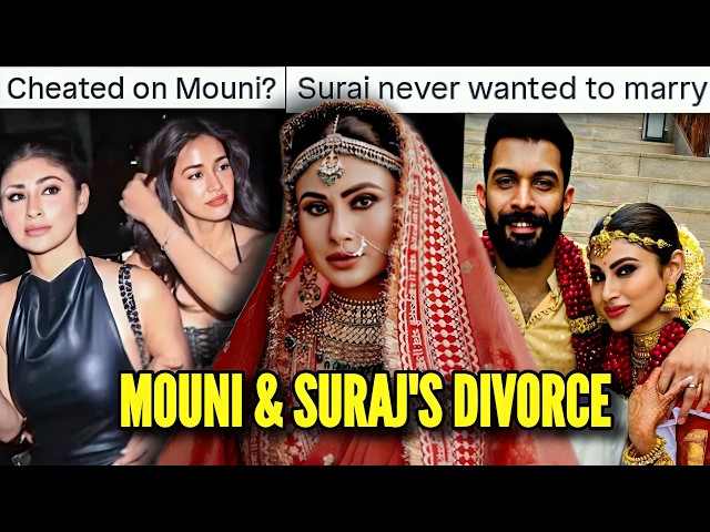 MOUNI ROY'S HUSBAND CHEATED ON HER: SURAJ NEVER WANTED TO MARRY MOUNI ROY
