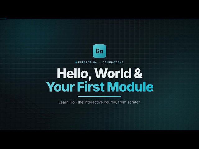 Hello, World in Go: go run, go build & Your First Module | Learn Go #4
