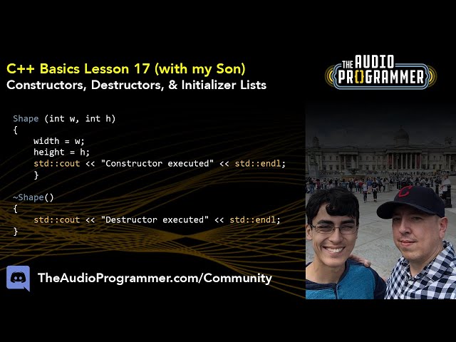 C++ Basics Lesson 17 (with my Son) - Constructors, Destructors, & Initializer Lists