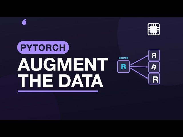 Data Augmentation — Practical PyTorch | 2.7