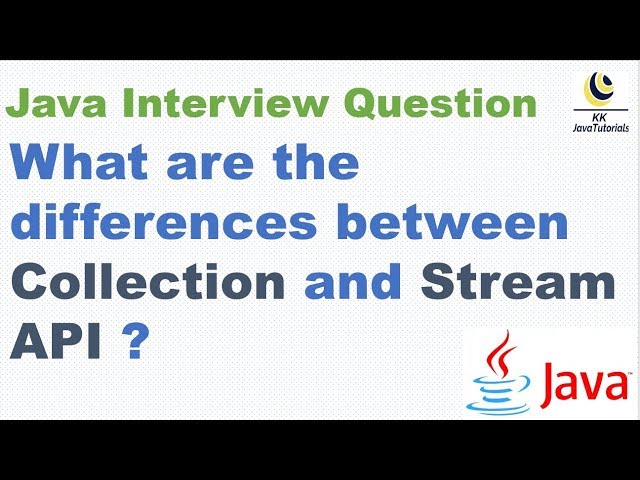 What are the differences between Collection and Stream API ?  || Java 8 Interview Question