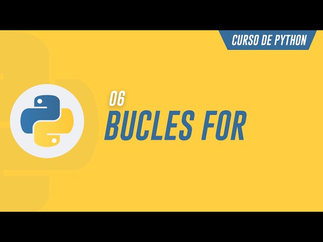 Bucles for en Python desde Cero