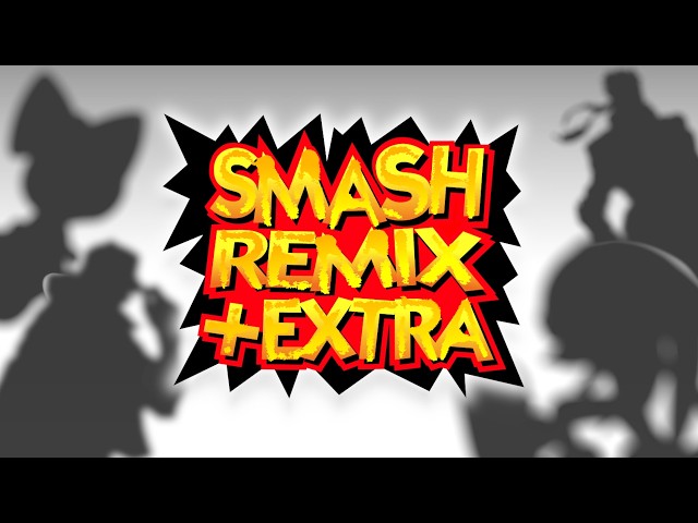 Smash Remix +EXTRA | Release Trailer