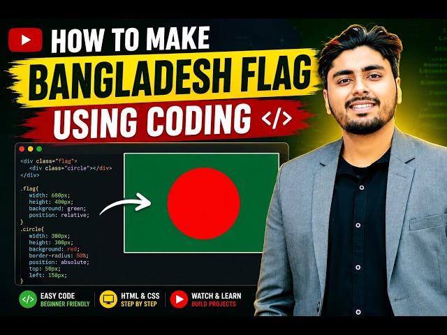 How to Make the Bangladesh Flag Using HTML & CSS | Beginner Tutorial