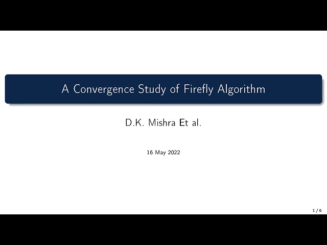Title - A Convergence Study of Firefly Algorithm