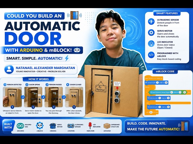 Could YOU Build an Automatic Door with Arduino & mBlock? 🚪🤖 | Natanael Alexander Marghatan