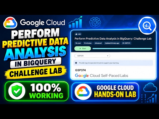 Perform Predictive Data Analysis in BigQuery: Challenge Lab | GSP374