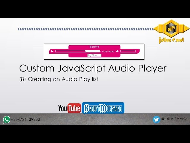 Custom JavaScript Audio Player   8   Creating an Audio Play list