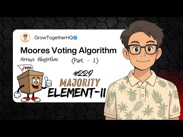 Moore’s Voting Algorithm Part 2 | Majority Element II Explained with Examples