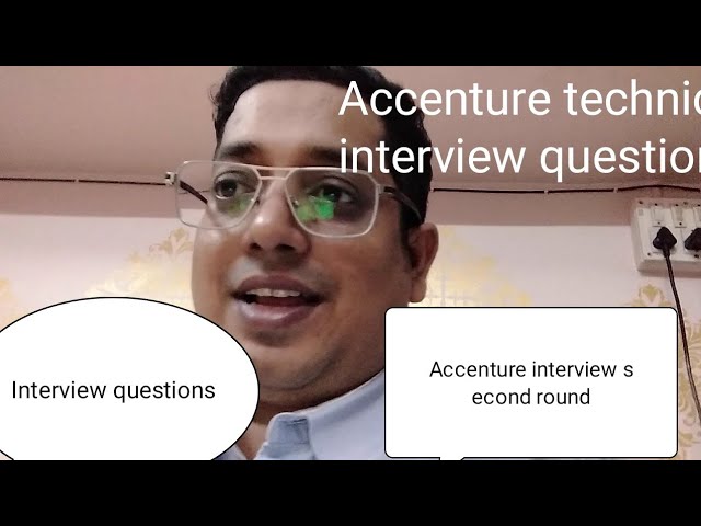 Accenture second round interview experience| Accenture second technical round interview questions