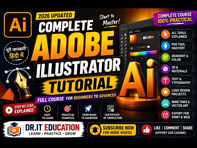🎨 Complete Adobe Illustrator Tutorial in Hindi | Full Course for Beginners to Advanced (2026)