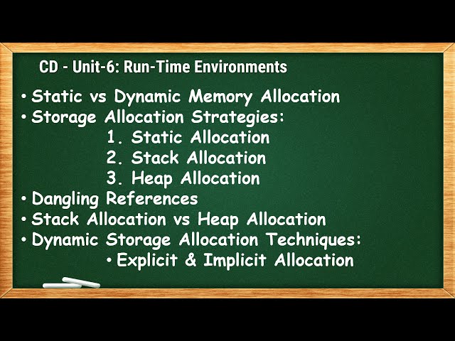 6.2 - Static vs Dynamic Memory Allocation, Dynamic & Storage Allocation Strategies - CD