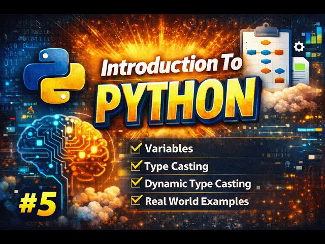 Introduction To Python | Part - 5 | Variables, Type Casting | Conceptro