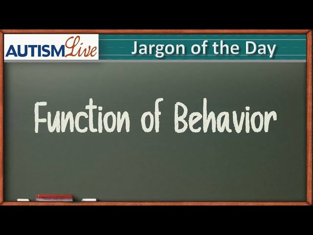 Function of Behavior