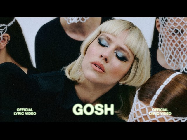 Dagny - GOSH! (Lyric Video)