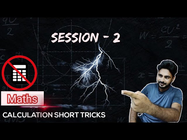 Mathematics - Mental Calculation Tips and Tricks - Part-02