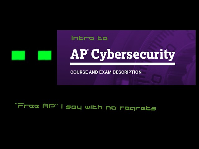 Introduction to AP Cybersecurity
