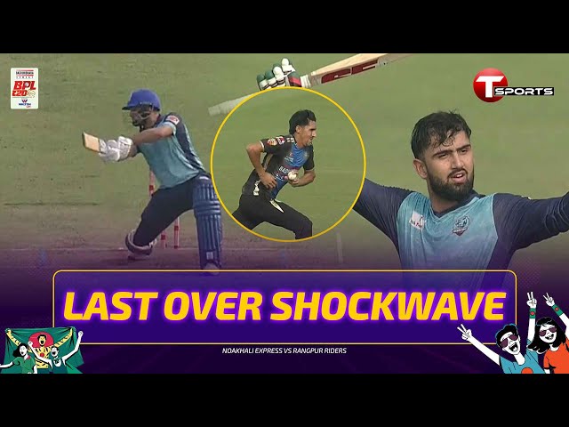 28 Runs in the Last Over! Hassan Eisakhil Show 🔥| Rangpur Riders vs Noakhali Express | BPL 2025-26