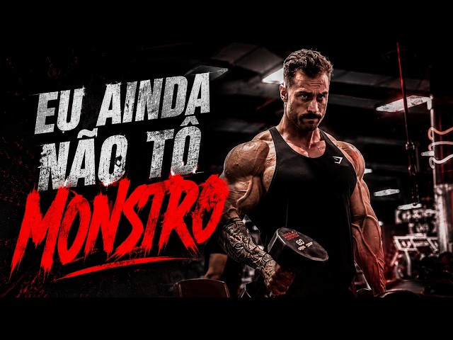 CLOSE - EU AINDA NÃO TÔ MONSTRO