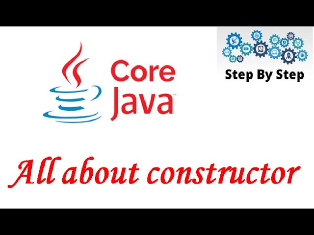 Core Java  - Constructor
