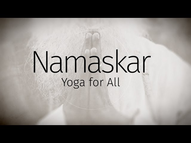 Namaskar -  Yoga for All