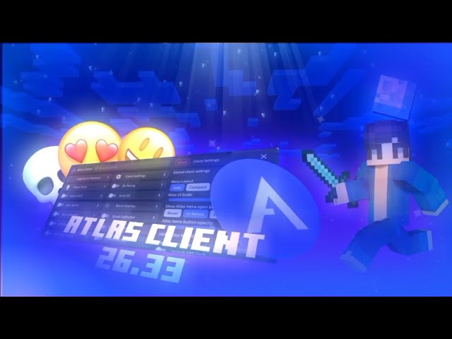 26.33 ! Atlas Client for MCPE 26.33 | Zoom, F5 button, Drop item, Shortcuts and etc !