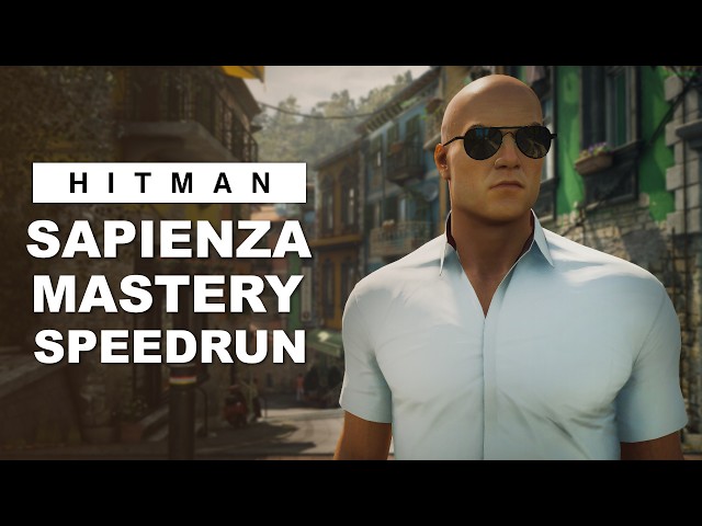 Sapienza Mastery Level 20 in 18 Minutes - HITMAN World of Assassination