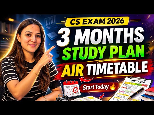 3 Months study routine for CS JUNE 2026 | AIR TIMETABLE | Neha Patel