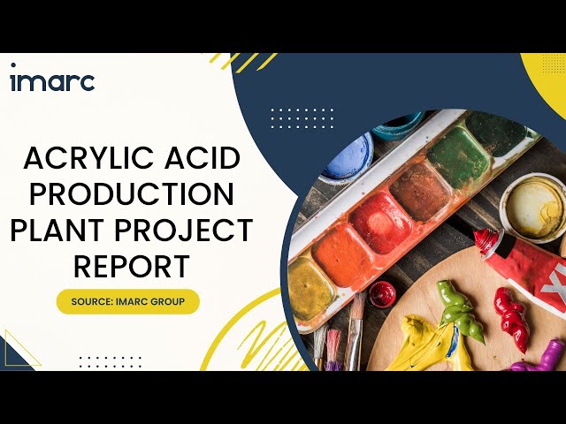 How to Start a Acrylic Acid Production Plant: Project Cost Analysis