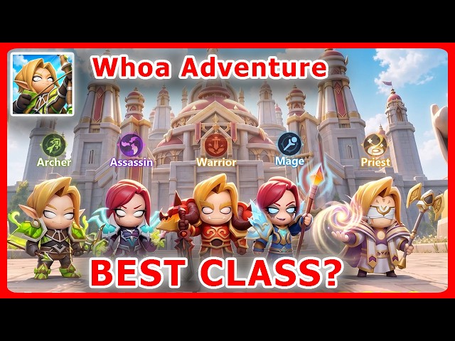 Ultimate Whoa Adventure Class Guide: Which Starter Class Is BEST For You?