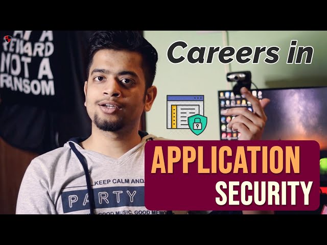 [HINDI] Careers in Application Security | How to Study? | Work, Tools, Requirements and Scope