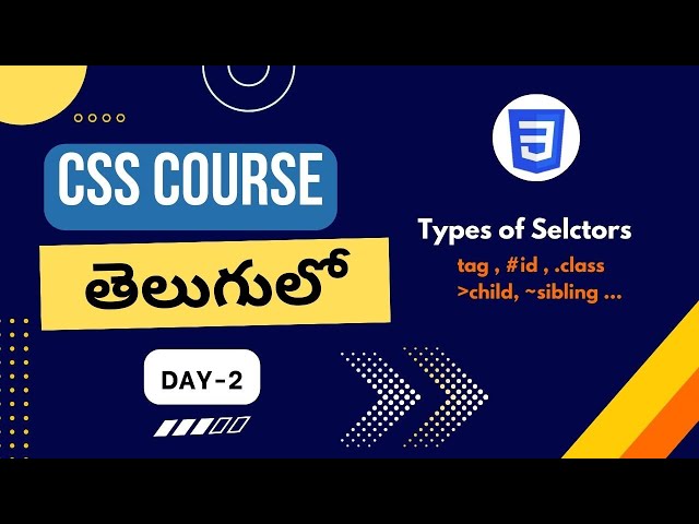 CSS selectors in Telugu | CSS selectors tutorial CSS for beginners in Telugu | CSS selectors in html