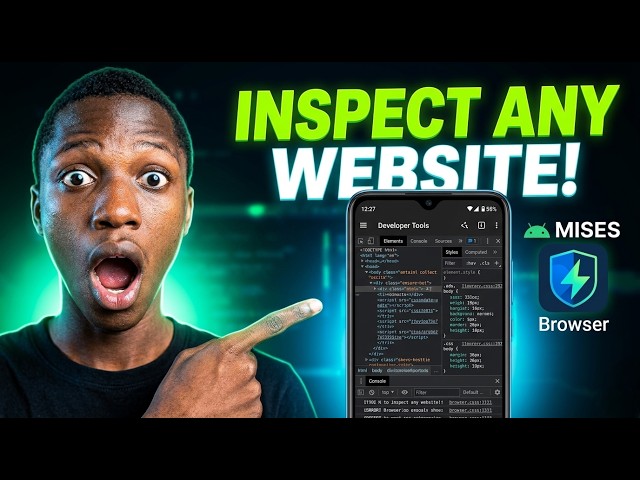 How to Inspect Any Website on Android – No Laptop Needed! (Mises Browser)